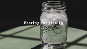 Fasting